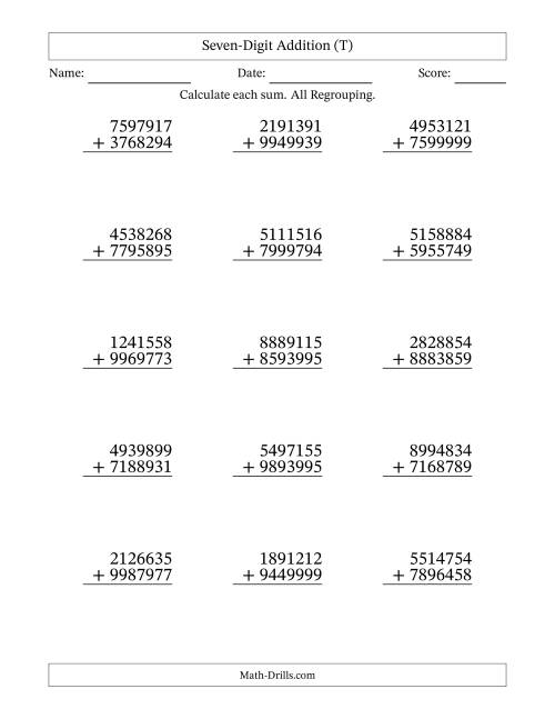 The Seven-Digit Addition With All Regrouping – 15 Questions (T) Math Worksheet