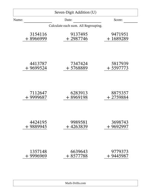 The Seven-Digit Addition With All Regrouping – 15 Questions (U) Math Worksheet