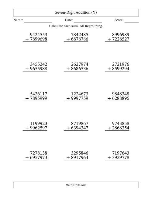 The Seven-Digit Addition With All Regrouping – 15 Questions (Y) Math Worksheet