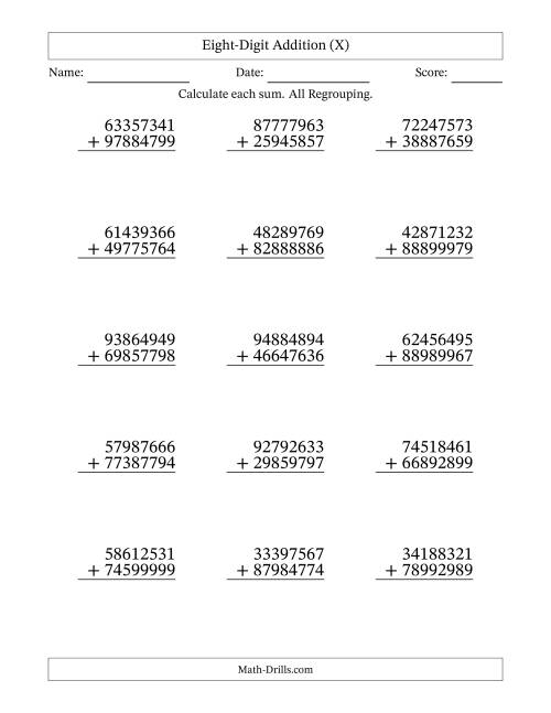 The Eight-Digit Addition With All Regrouping – 15 Questions (X) Math Worksheet