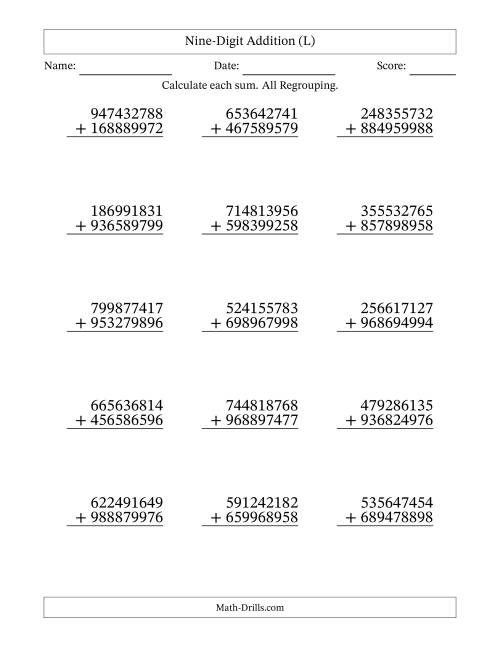The Nine-Digit Addition With All Regrouping – 15 Questions (L) Math Worksheet