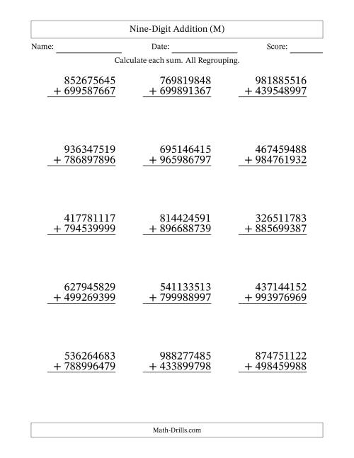 The Nine-Digit Addition With All Regrouping – 15 Questions (M) Math Worksheet