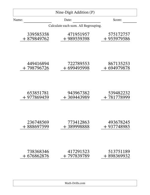 The Nine-Digit Addition With All Regrouping – 15 Questions (P) Math Worksheet
