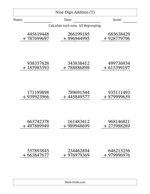 The Nine-Digit Addition With All Regrouping – 15 Questions (T) Math Worksheet