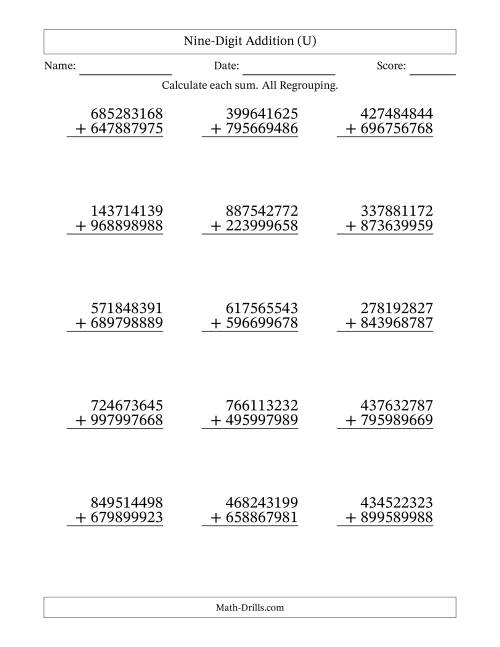 The Nine-Digit Addition With All Regrouping – 15 Questions (U) Math Worksheet