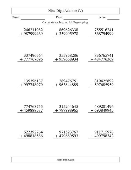 The Nine-Digit Addition With All Regrouping – 15 Questions (V) Math Worksheet