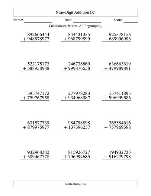 The Nine-Digit Addition With All Regrouping – 15 Questions (X) Math Worksheet