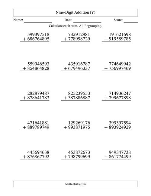 The Nine-Digit Addition With All Regrouping – 15 Questions (Y) Math Worksheet