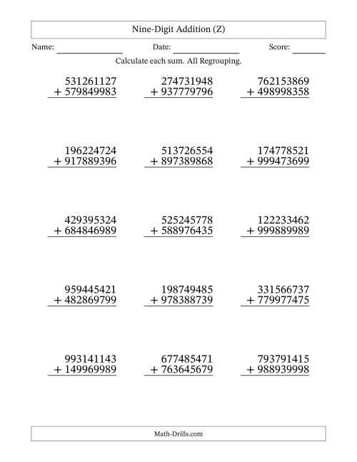 The Nine-Digit Addition With All Regrouping – 15 Questions (Z) Math Worksheet