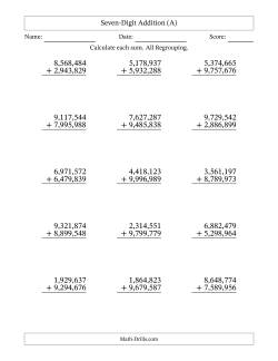 Seven-Digit Addition With All Regrouping – 15 Questions – Comma Separated Thousands