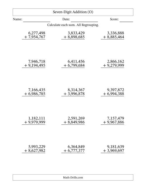 The Seven-Digit Addition With All Regrouping – 15 Questions – Comma Separated Thousands (O) Math Worksheet