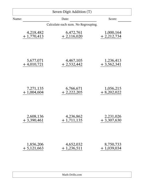 The Seven-Digit Addition With No Regrouping – 15 Questions – Comma Separated Thousands (T) Math Worksheet