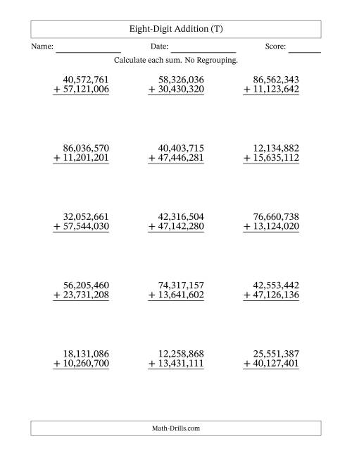 The Eight-Digit Addition With No Regrouping – 15 Questions – Comma Separated Thousands (T) Math Worksheet