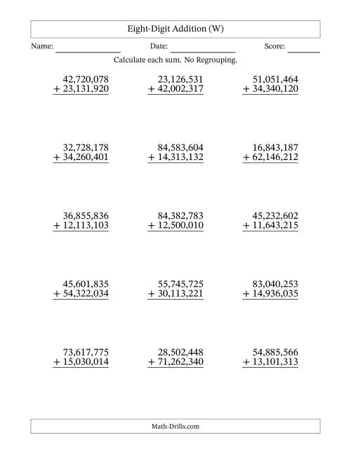 The Eight-Digit Addition With No Regrouping – 15 Questions – Comma Separated Thousands (W) Math Worksheet