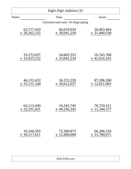 The Eight-Digit Addition With No Regrouping – 15 Questions – Comma Separated Thousands (X) Math Worksheet