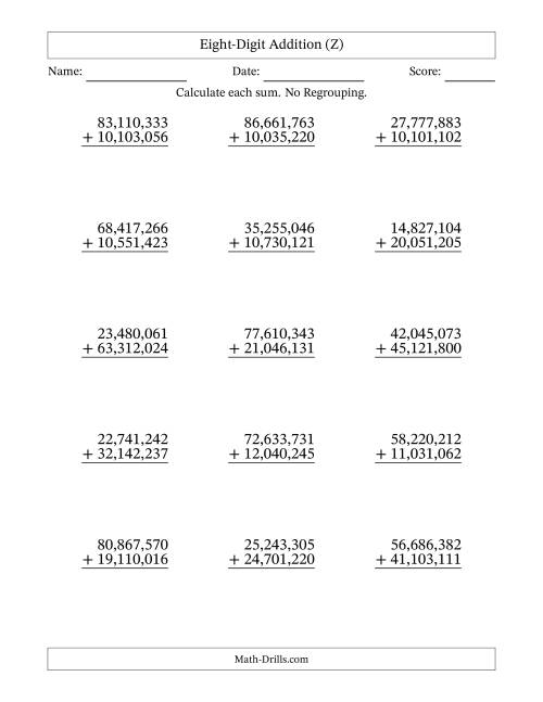The Eight-Digit Addition With No Regrouping – 15 Questions – Comma Separated Thousands (Z) Math Worksheet