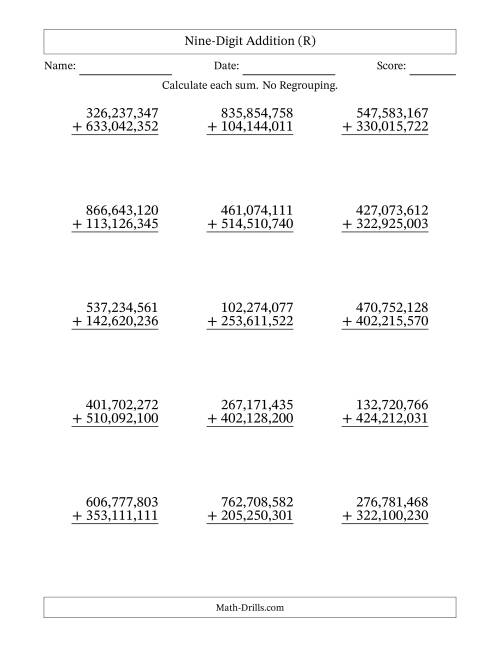 The Nine-Digit Addition With No Regrouping – 15 Questions – Comma Separated Thousands (R) Math Worksheet