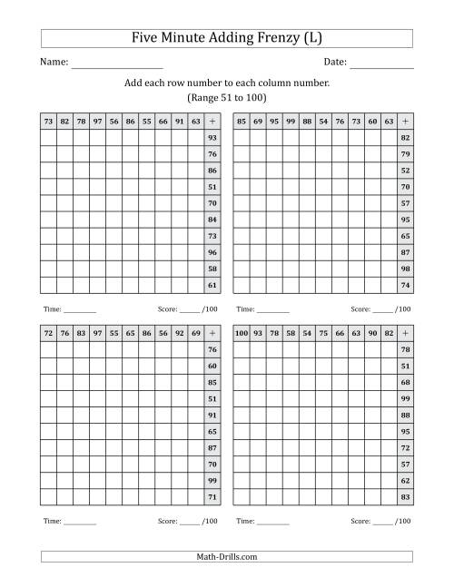 The Five Minute Adding Frenzy (Addend Range 51 to 100) (4 Charts) (Left-Handed) (L) Math Worksheet