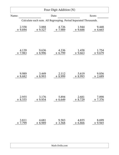 The Four-Digit Addition With All Regrouping – 25 Questions – Period Separated Thousands (N) Math Worksheet