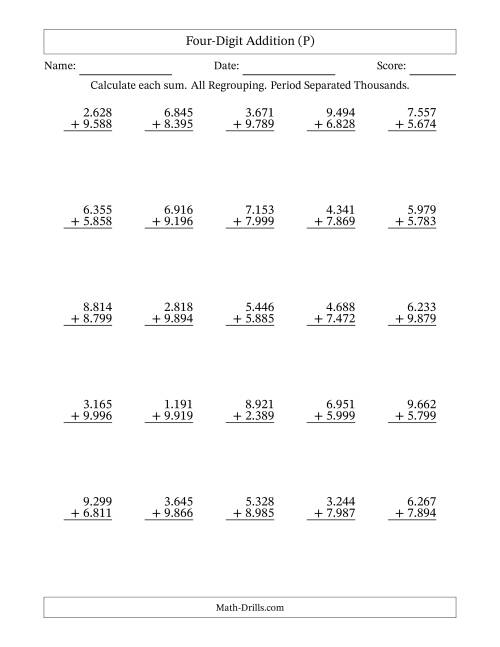 The Four-Digit Addition With All Regrouping – 25 Questions – Period Separated Thousands (P) Math Worksheet