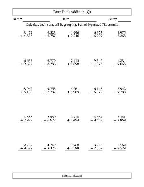 The Four-Digit Addition With All Regrouping – 25 Questions – Period Separated Thousands (Q) Math Worksheet