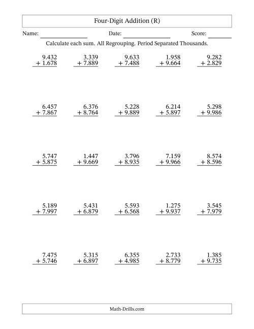 The Four-Digit Addition With All Regrouping – 25 Questions – Period Separated Thousands (R) Math Worksheet