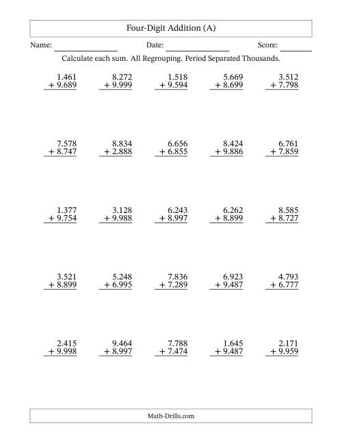 The Four-Digit Addition With All Regrouping – 25 Questions – Period Separated Thousands (All) Math Worksheet