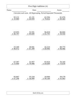 Five-Digit Addition With All Regrouping – 20 Questions – Period Separated Thousands