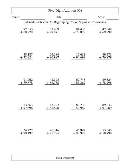 The Five-Digit Addition With All Regrouping – 20 Questions – Period Separated Thousands (O) Math Worksheet