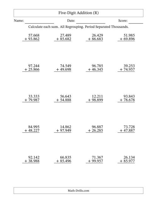 The Five-Digit Addition With All Regrouping – 20 Questions – Period Separated Thousands (R) Math Worksheet