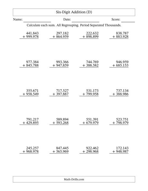 6-Digit Plus 6-Digit Addtion with ALL Regrouping and Period-Separated ...