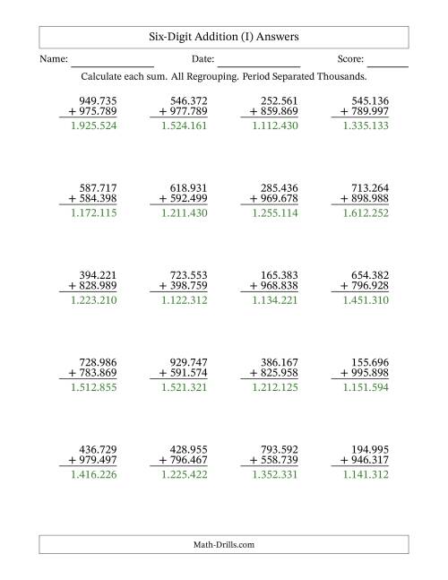 6-Digit Plus 6-Digit Addtion with ALL Regrouping and Period-Separated ...