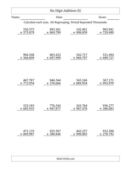 The Six-Digit Addition With All Regrouping – 20 Questions – Period Separated Thousands (S) Math Worksheet