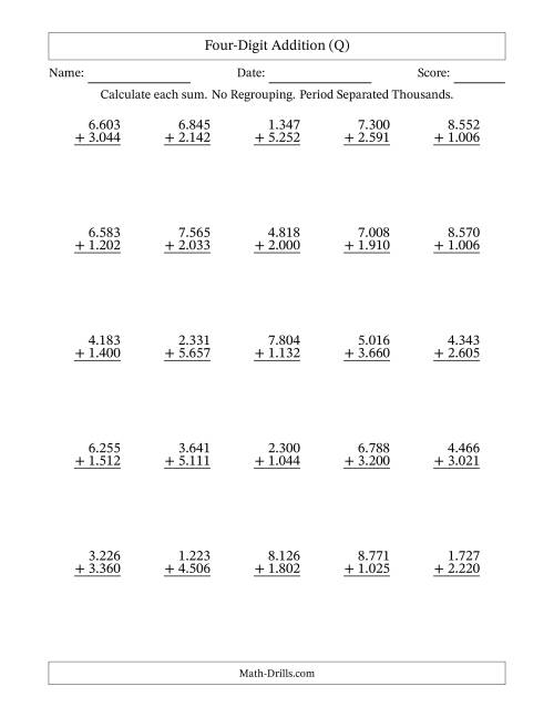The Four-Digit Addition With No Regrouping – 25 Questions – Period Separated Thousands (Q) Math Worksheet