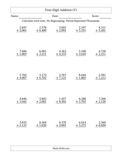 The Four-Digit Addition With No Regrouping – 25 Questions – Period Separated Thousands (V) Math Worksheet