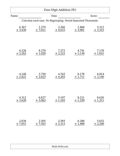 The Four-Digit Addition With No Regrouping – 25 Questions – Period Separated Thousands (W) Math Worksheet