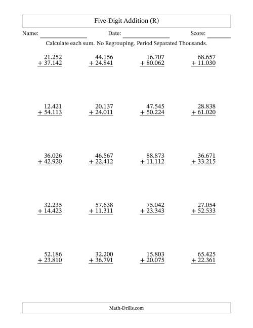 The Five-Digit Addition With No Regrouping – 20 Questions – Period Separated Thousands (R) Math Worksheet