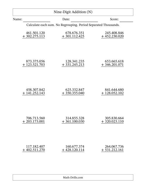 The Nine-Digit Addition With No Regrouping – 15 Questions – Period Separated Thousands (N) Math Worksheet