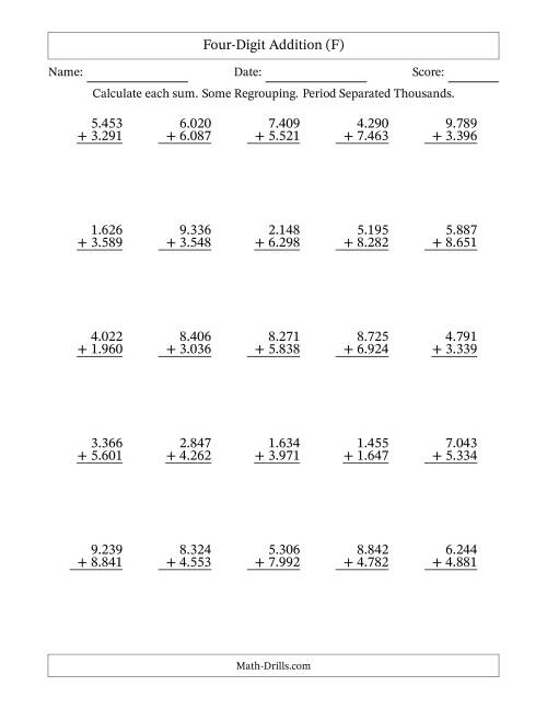 The Four-Digit Addition With Some Regrouping – 25 Questions – Period Separated Thousands (F) Math Worksheet