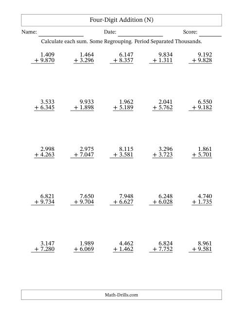 The Four-Digit Addition With Some Regrouping – 25 Questions – Period Separated Thousands (N) Math Worksheet