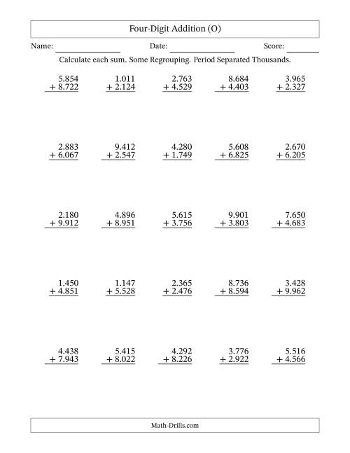 The Four-Digit Addition With Some Regrouping – 25 Questions – Period Separated Thousands (O) Math Worksheet