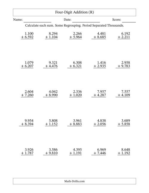 The Four-Digit Addition With Some Regrouping – 25 Questions – Period Separated Thousands (R) Math Worksheet