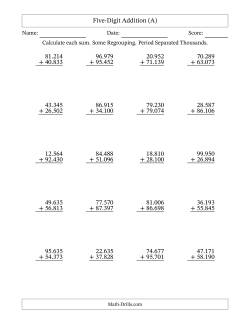 Five-Digit Addition With Some Regrouping – 20 Questions – Period Separated Thousands