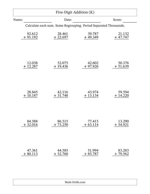 The Five-Digit Addition With Some Regrouping – 20 Questions – Period Separated Thousands (K) Math Worksheet