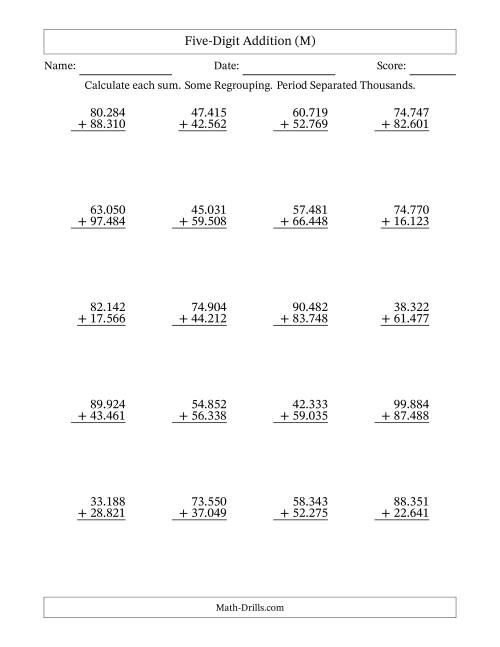 The Five-Digit Addition With Some Regrouping – 20 Questions – Period Separated Thousands (M) Math Worksheet