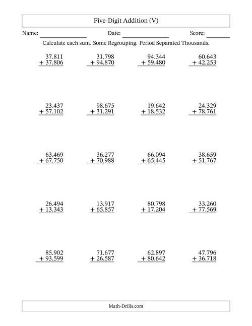 The Five-Digit Addition With Some Regrouping – 20 Questions – Period Separated Thousands (V) Math Worksheet