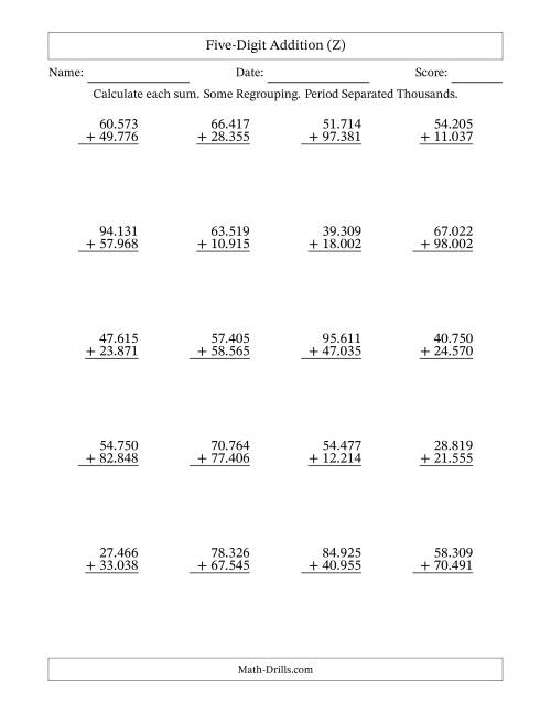 The Five-Digit Addition With Some Regrouping – 20 Questions – Period Separated Thousands (Z) Math Worksheet