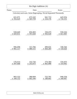 Six-Digit Addition With Some Regrouping – 20 Questions – Period Separated Thousands