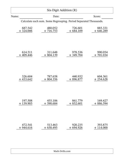 The Six-Digit Addition With Some Regrouping – 20 Questions – Period Separated Thousands (R) Math Worksheet