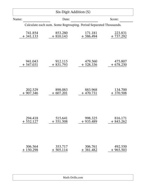 The Six-Digit Addition With Some Regrouping – 20 Questions – Period Separated Thousands (S) Math Worksheet